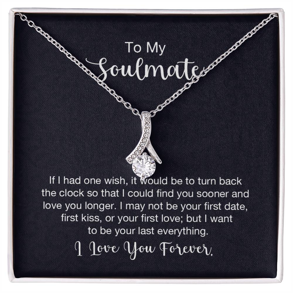 To My Soulmate Necklace - Long Distance Soulmate Gift for Valentine’s Day & Special Days - Alluring Beauty Necklace