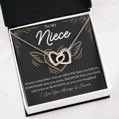 To My Niece - You are braver than you believe - Interlocking Hearts Necklace