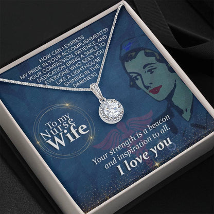 To My Nurse Wife Necklace - Eternal Hope Necklace - Gift for Wife from Husband
