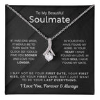 To My Beautiful Soulmate Necklace - Soulmate Jewelry Gift for Her for Birthday & Valentine’s Day - Alluring Beauty Necklace