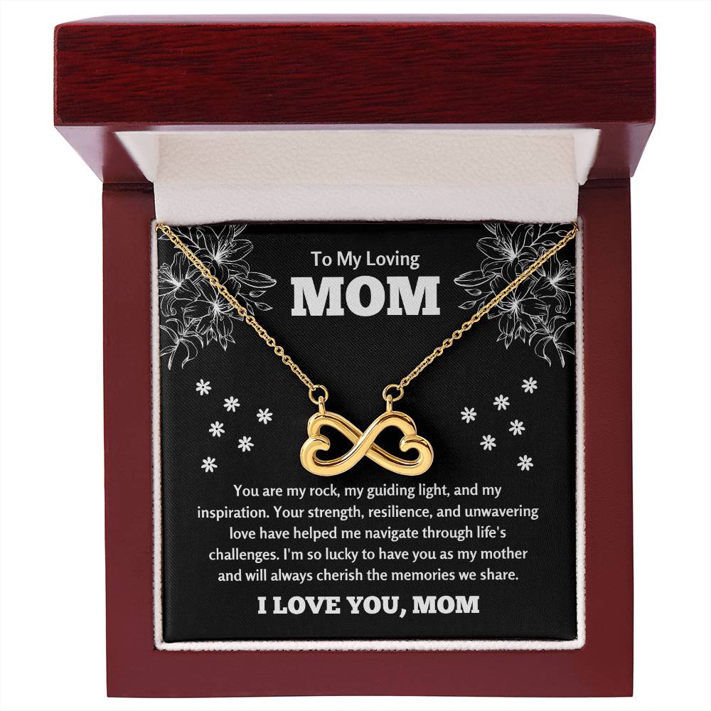 To My Loving Mom - Mom Gift - I am so lucky to have you as my mother - Endless Love Necklace