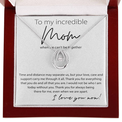 To My Incredible Mom - Thank You For Always Being There For Me - Lucky In Love Necklace - Sentimental Gift for Mom