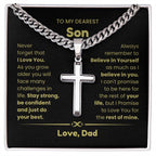 To My Son - As you grow older you will face many challenges in life - Son Gift from Dad - Artisan Cross with Cuban Link Chain