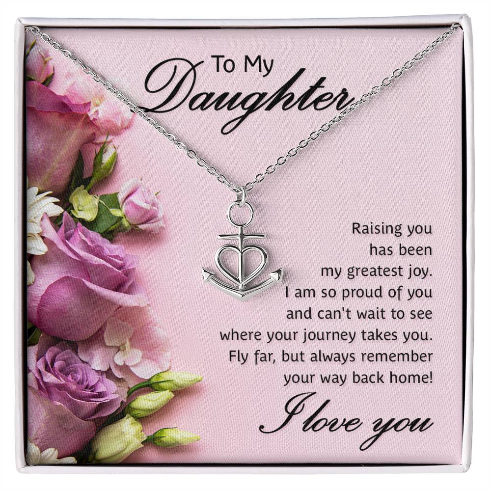 To My Daughter Necklace – Birthday Graduation Special Gift for Daughter – Anchor Pendant Necklace