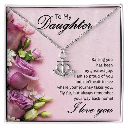 To My Daughter Necklace – Birthday Graduation Special Gift for Daughter – Anchor Pendant Necklace