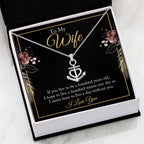 To My Wife Necklace - Emotional Jewelry Gift for Wife from Husband on Birthday, Valentine’s Day & Anniversary Moments - Anchor Pendant Necklace