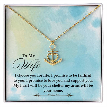 To My Wife Necklace - Special Love Jewelry for Wife from Husband for Birthday, Anniversary & Valentine’s Day - Anchor Pendant Necklace