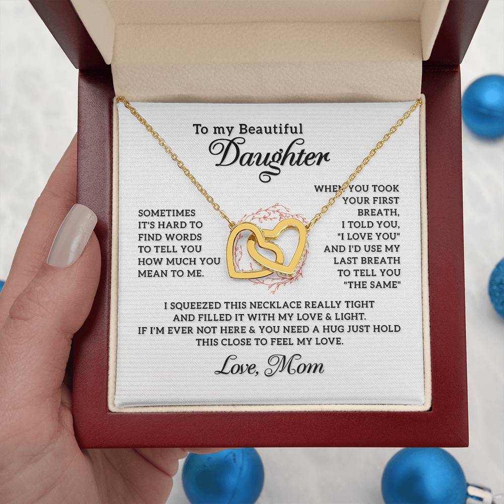 To My Daughter Necklace - Meaningful Daughter Gift from Mom for Forever Love & Support - Interlocking Hearts Necklace