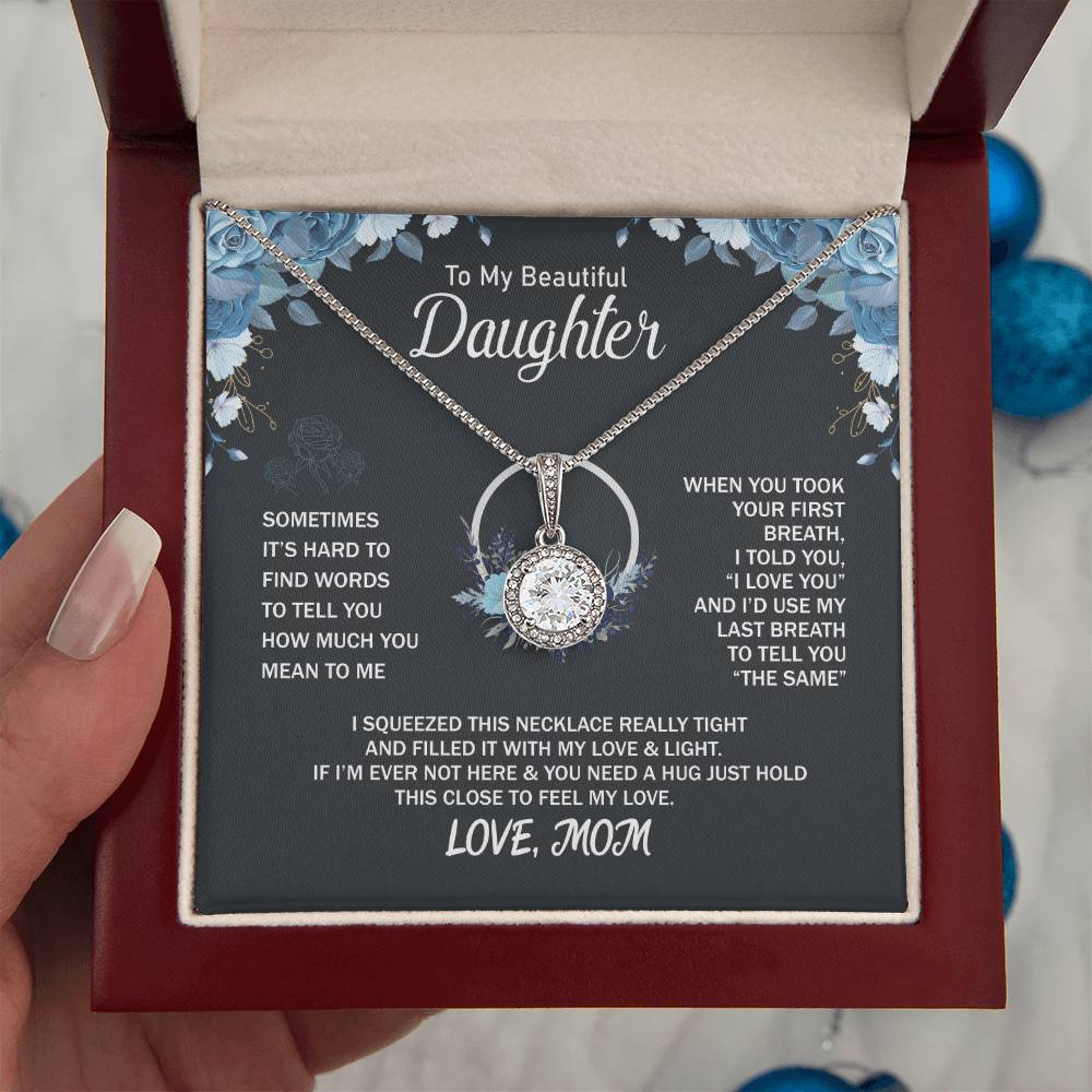 To My Daughter Necklace - Sentimental Birthday Gift from Mom - Eternal Hope Necklace