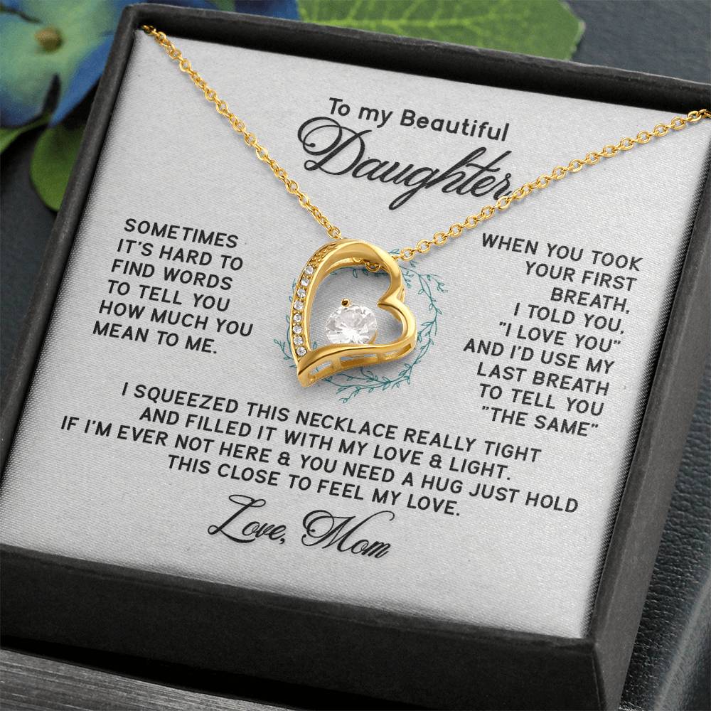 To My Daughter Necklace – Graduation & Christmas Gift from Mom – Forever Love Necklace