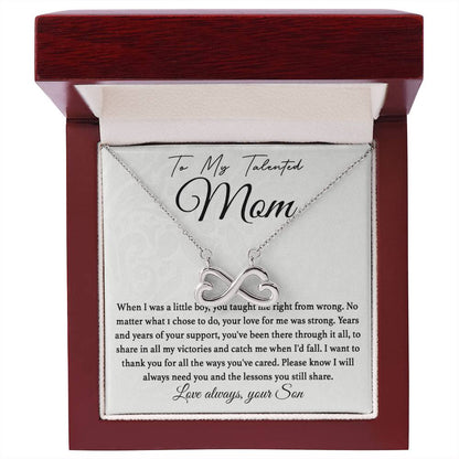 To My Talented Mom - I Will Always Need You - Endless Love Necklace - Special Gift for Mom from Son