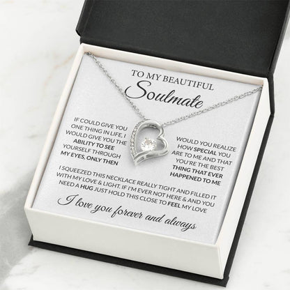 To My Beautiful Soulmate Necklace - Romantic Necklace Gift for Her for Valentine’s Day & Special Occasions - Forever Love Necklace