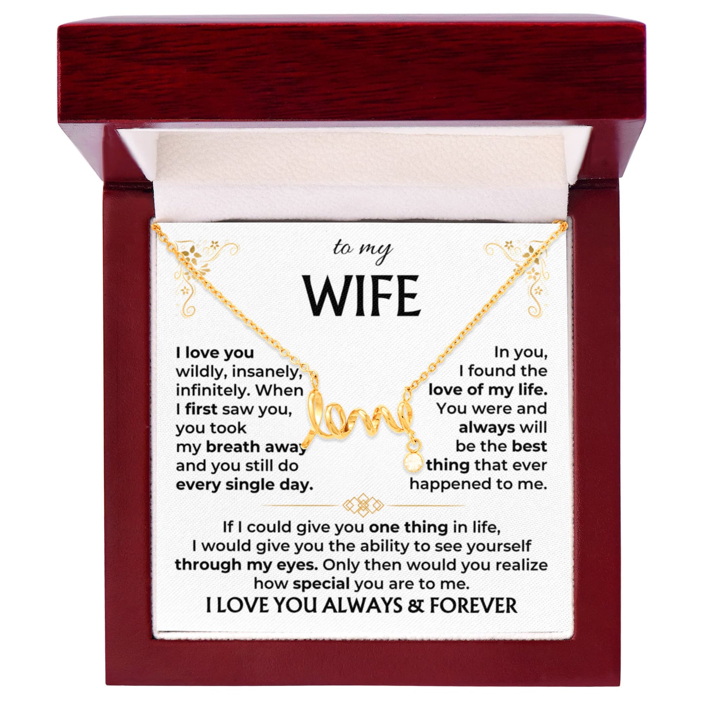 To My Wife Necklace - Anniversary Gift Idea from Husband - Scripted Love Necklace