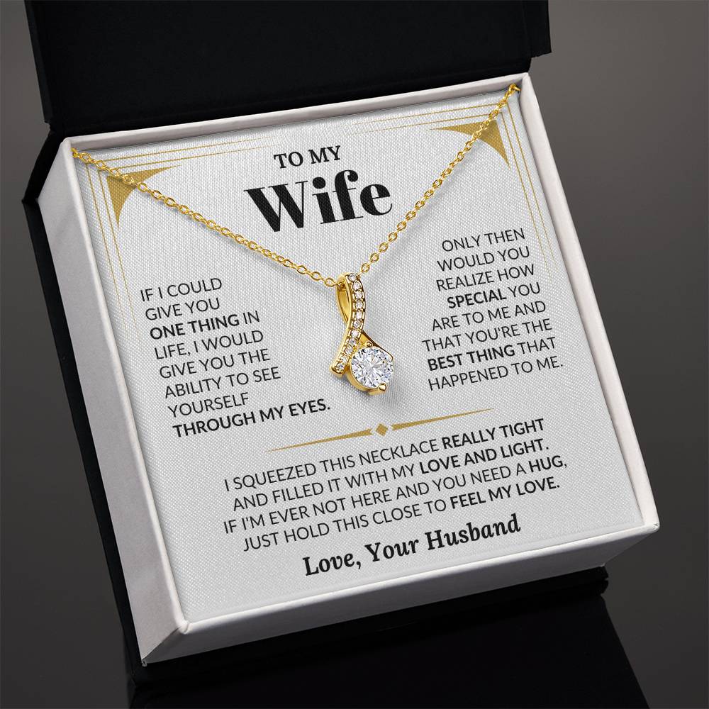 To My Beautiful Wife Necklace - Romantic Anniversary & Valentine’s Day Jewelry Gift from Husband to Wife - Alluring Beauty Necklace