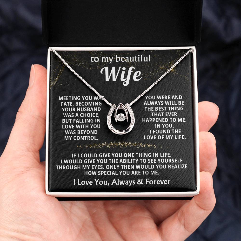 To My Beautiful Wife Necklace - Emotional Jewelry for Wife from Husband to Celebrate Love on Valentine’s Day & Beyond - Lucky In Love Necklace