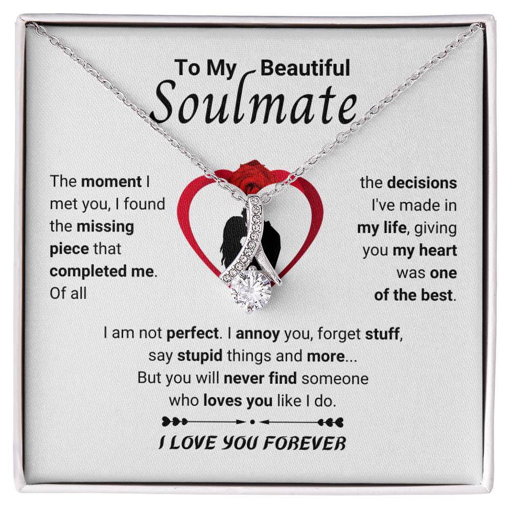 To My Beautiful Soulmate Necklace - Romantic Necklace Gift for Her for Valentine’s Day & Special Occasions - Alluring Beauty Necklace