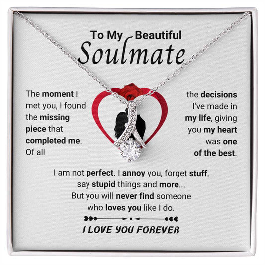 To My Beautiful Soulmate Necklace - Romantic Necklace Gift for Her for Valentine’s Day & Special Occasions - Alluring Beauty Necklace