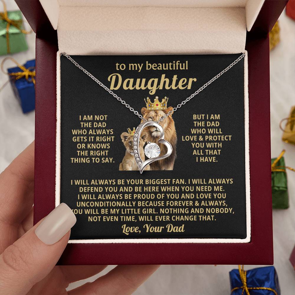 To My Daughter - I am not the dad who always gets it right - Daughter Gift from Dad - Forever Love Necklace