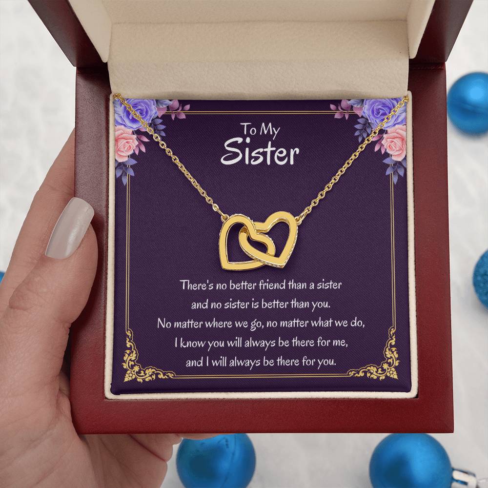To My Sister Necklace - There's no better friend than a sister - Interlocking Hearts Necklace