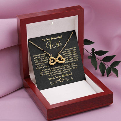 To My Wife Necklace - Meaningful Love Gift for Wife from Husband for Valentine’s Day, Christmas & Anniversaries - Endless Love Necklace