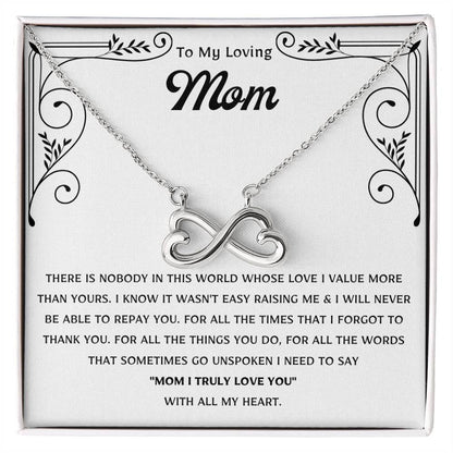 To My Loving Mom - Gift for Mom - Mom I Truly Love You With All My Heart - Endless Love Necklace