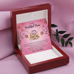 To My Beautiful Mom - You're The Strongest Woman I Know - Endless Love Necklace