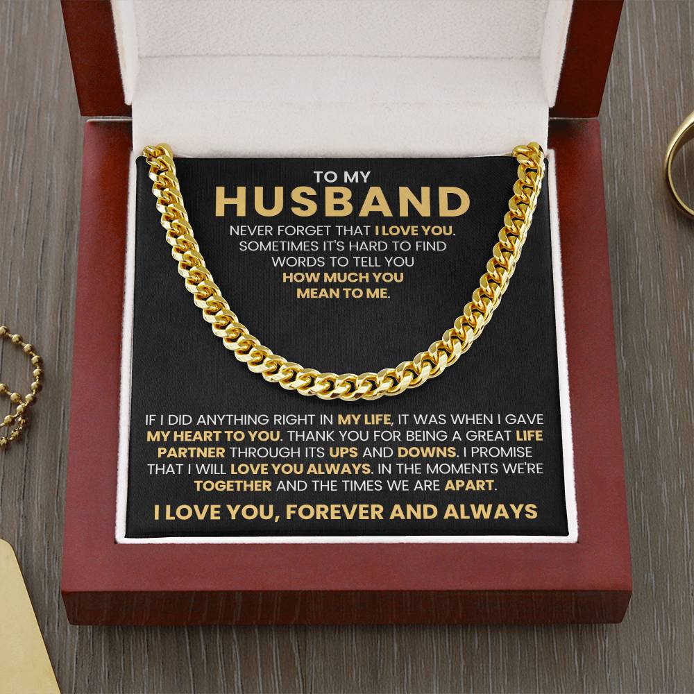 To My Husband - Never Forget That I Love You - Cuban Link Chain Gift from Wife to Husband