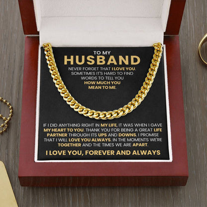 To My Husband - Never Forget That I Love You - Cuban Link Chain Gift from Wife to Husband
