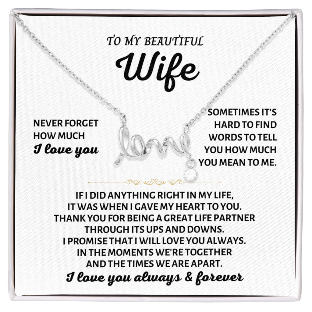 To My Wife Necklace - Emotional Valentine’s Day Gift from Husband - Scripted Love Necklace