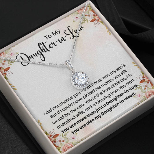 To My Daughter In Law - You are also my Daughter in heart - Eternal Hope Necklace
