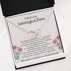 To My Amazing Unbiological Sister - The bond between us is a special one - Interlocking Hearts Necklace