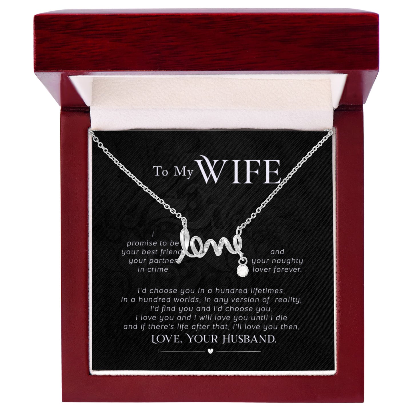 Sweet Gift for Wife from Husband - Romantic Jewelry for Everyday Love - Scripted Love Necklace