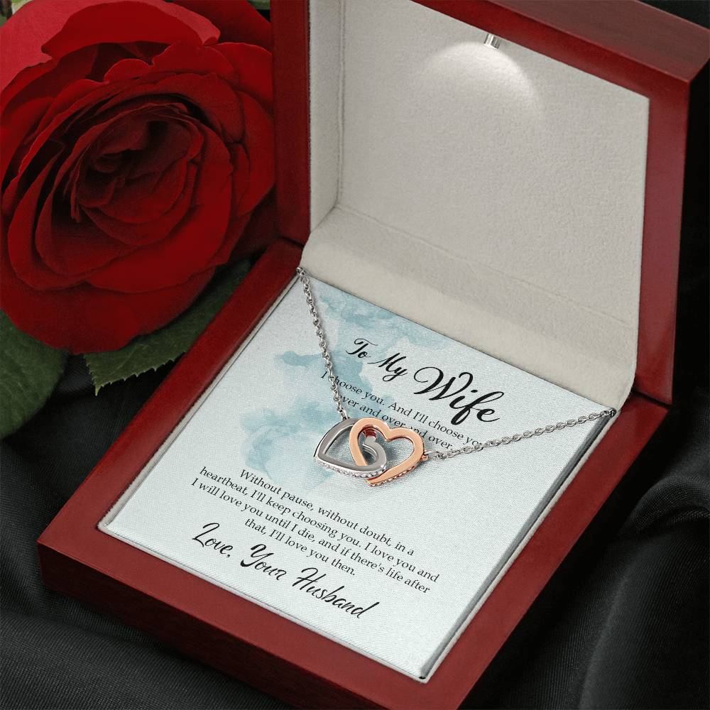 To My Wife - I choose you - Interlocking Hearts Necklace From Husband