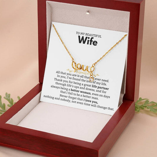 To My Wife Necklace - Perfect Romantic Gift from Husband - Scripted Love Necklace