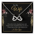 To My Wife Necklace - Heartwarming Gift from Husband for Birthday, Anniversary & Valentine’s Day - Endless Love Necklace