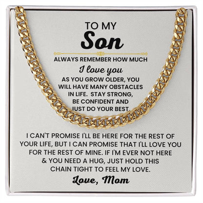 To My Son Necklace - Always remember how much I love you - Cuban Link Chain Gift for Son