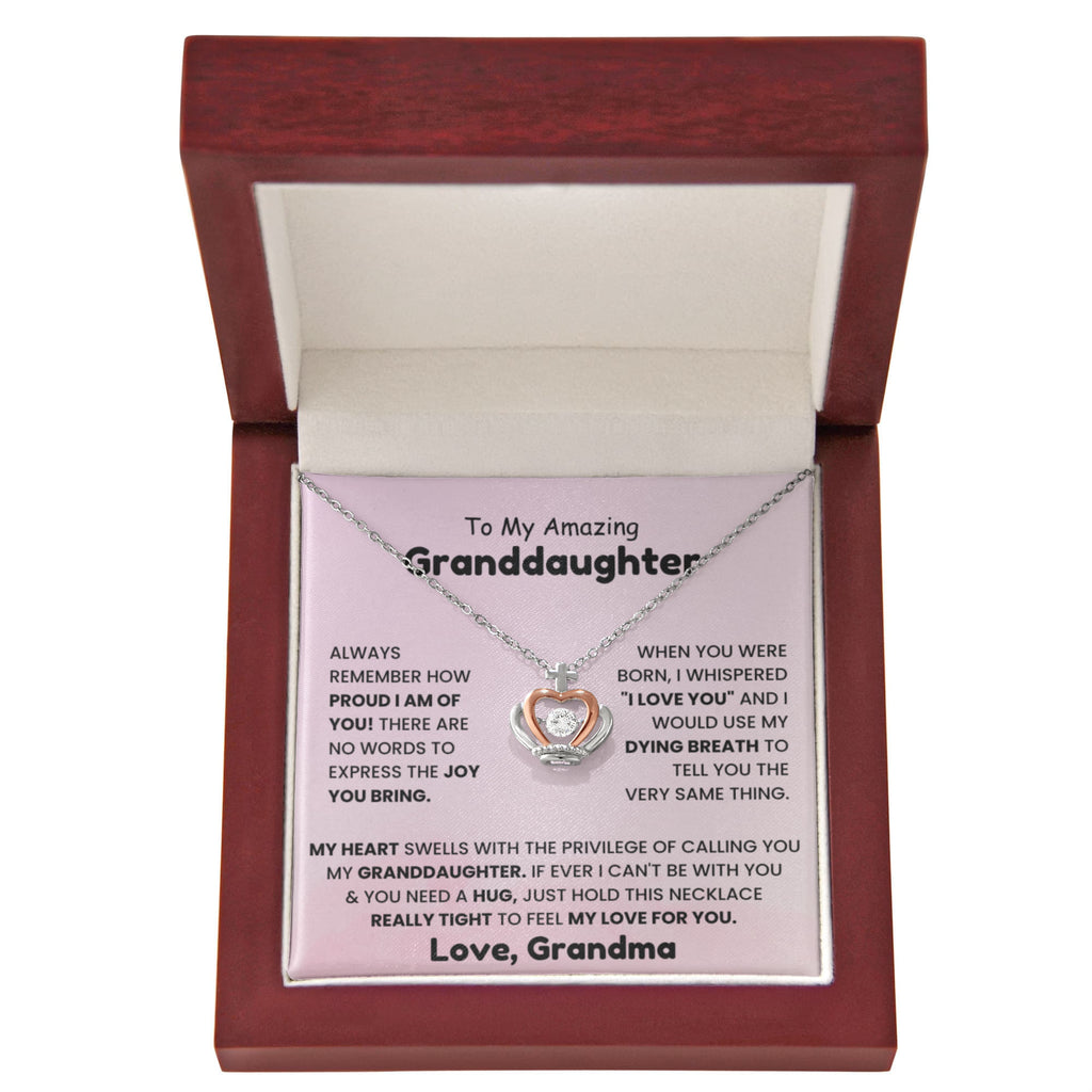 To My Granddaughter Necklace – Granddaughter Birthday Graduation Necklace Gift from Grandma – Crown Pendant Necklace