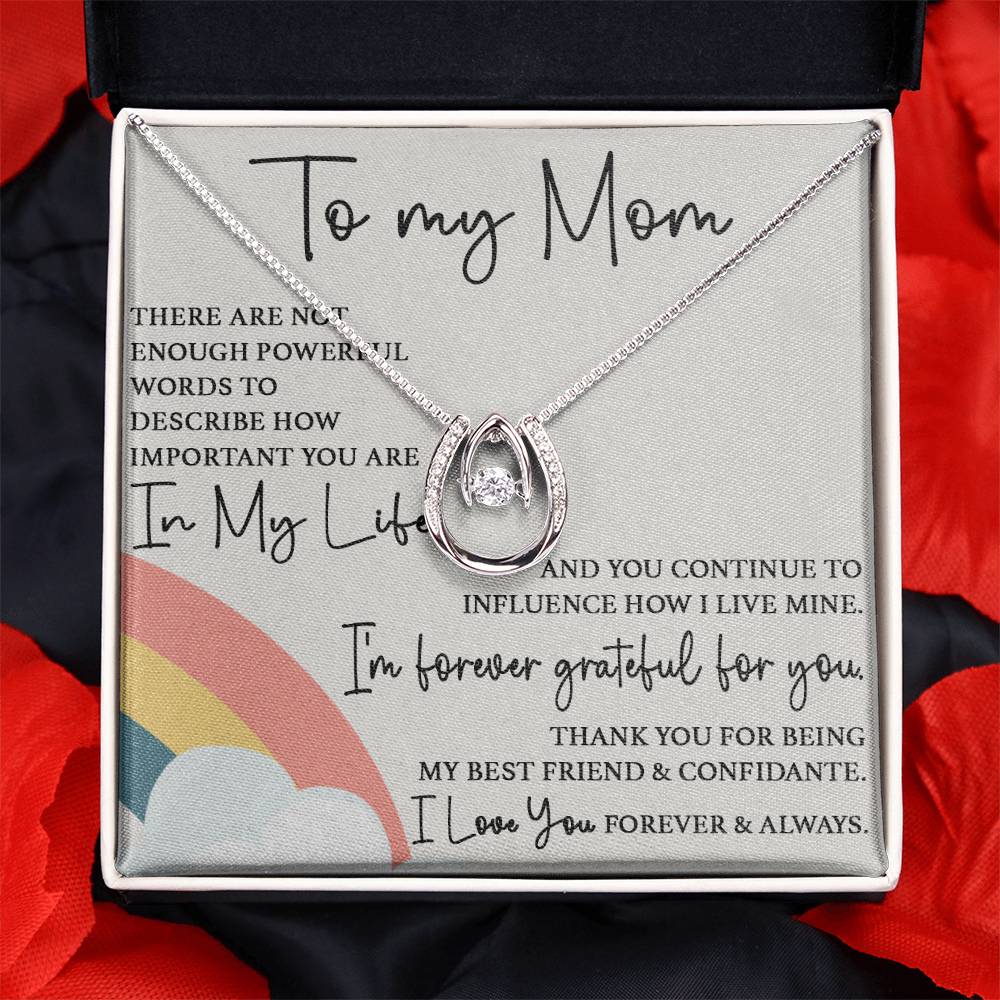To My Mom - I'm Forever Grateful For You - Lucky In Love Necklace - Sentimental Gift for Mom