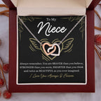 To My Niece - You are braver than you believe - Interlocking Hearts Necklace