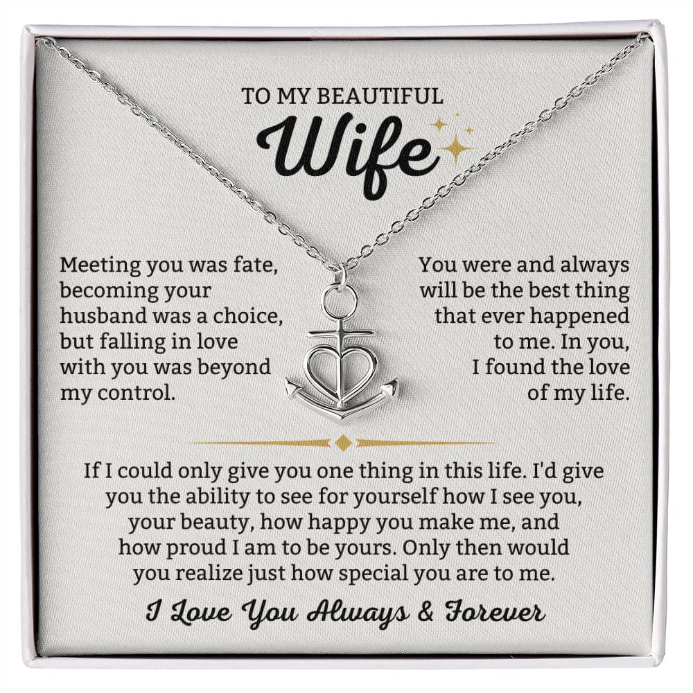 To My Wife Necklace - Sentimental Jewelry Gift from Husband for Birthday, Anniversary & Valentine’s Day - Anchor Pendant Necklace