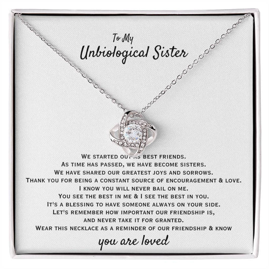 To My Unbiological Sister - You are loved - Gift for Bonus Sister - Love Knot Necklace