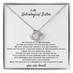 To My Unbiological Sister - You are loved - Gift for Bonus Sister - Love Knot Necklace