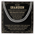 To My Grandson - Someday when the pages of my life end - Cuban Link Chain