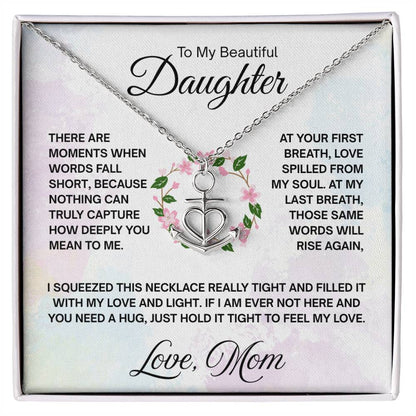 To My Daughter Necklace – Daughter Christmas Graduation Jewelry Gift from Mother – Anchor Pendant Necklace