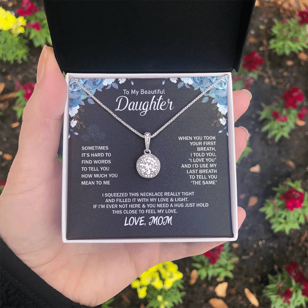 To My Daughter Necklace - Proud Mom to Daughter Jewelry for Birthday, Graduation & Special Celebrations - Eternal Hope Necklace