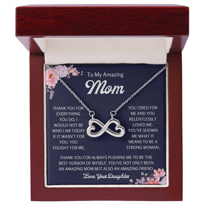To My Amazing Mom - Mom Gift from Daughter - You cried for me and you relentlessly loved me- Endless Love Necklace