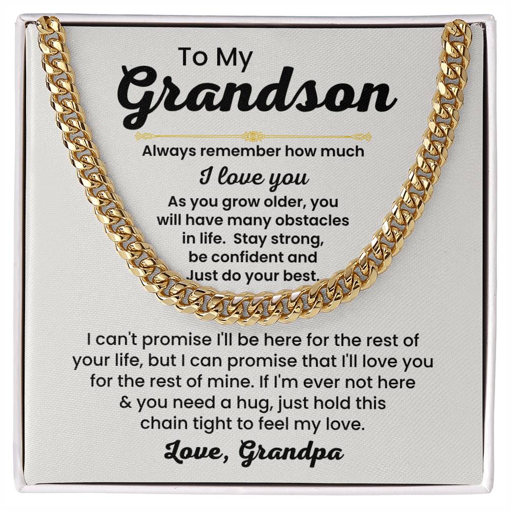 To My Grandson Necklace - Always remember how much I love you - Cuban Link Chain Gift for Grandson from Grandpa