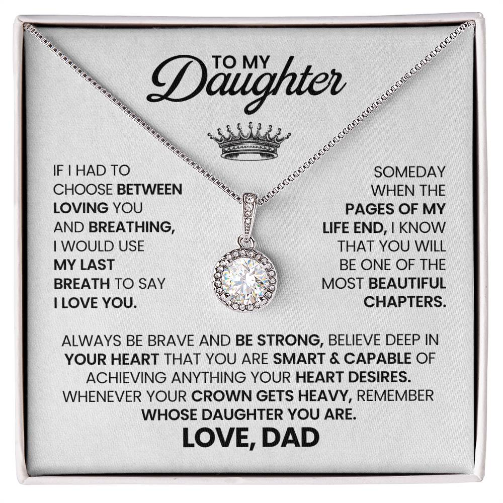 To My Daughter - Eternal Hope Necklace for Birthday, Graduation and Christmas from Dad