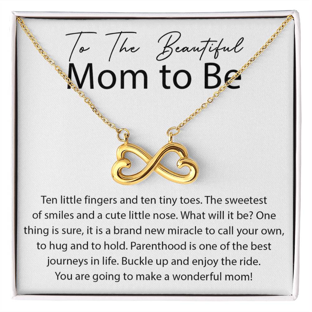 To The Beautiful Mom To Be - Buckle Up and Enjoy The Ride - Endless Love Necklace