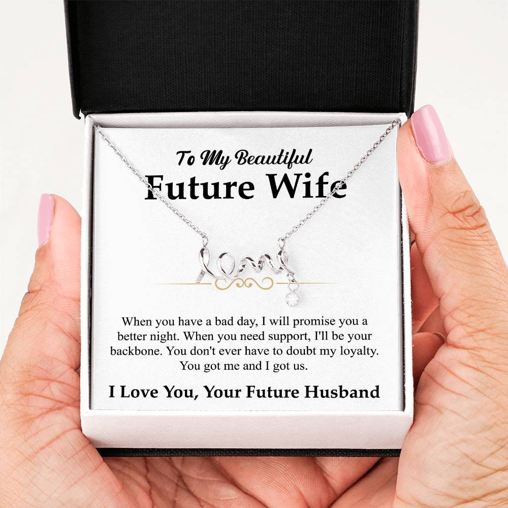 Future Wife Gift - Beautiful Necklace for Girlfriend for Birthday, Christmas & Romantic Moments - Scripted Love Necklace
